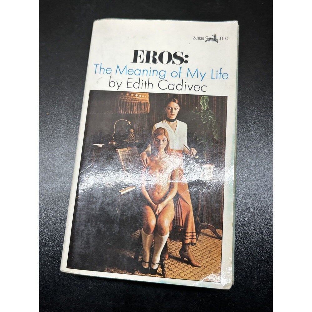 Eros: The Meaning Of My Life by Edith Cadivec Paperback 1969